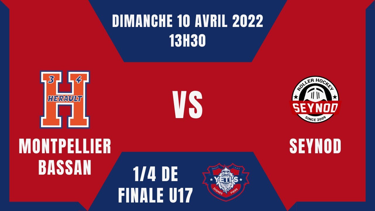 U17 - 1/4 DE FINALE M9 | ENTENTE MONTPELLIER-BASSAN vs SEYNOD