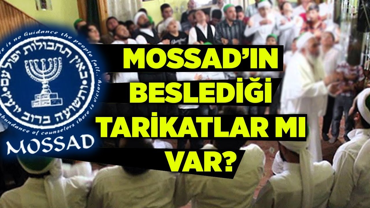 MOSSAD HANGİ TARİKATLARA PARA AKTARIYOR? - Gen&ccedil; Hoca