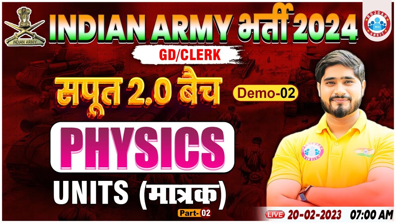 Indian Army 2024 | Army GD Physics Demo Class #02, Units, Army Clerk Physics Class By Dharmendra Sir