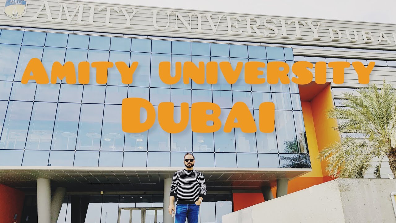 Why Choose AMITY University Dubai? Affordable Fees & Impressive Campus!