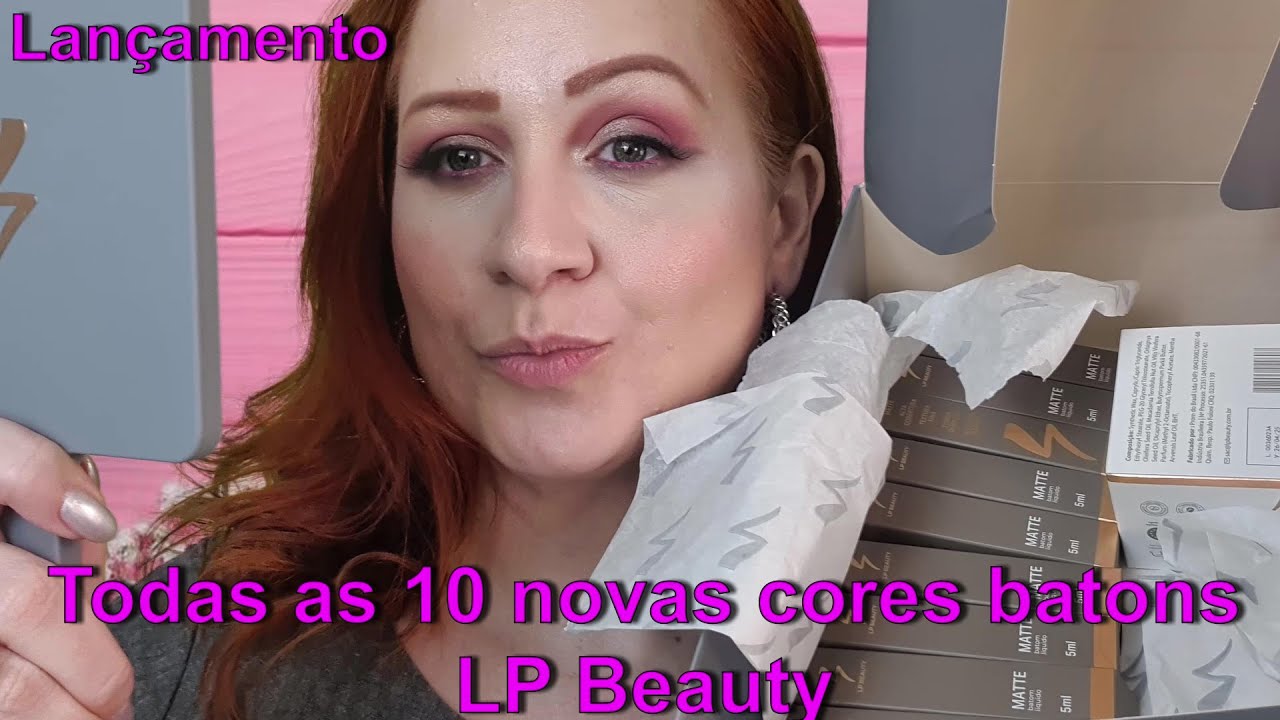 LANÇAMENTO: Todas As 10 Novas Cores Dos Batons De LP BEAUTY⚡+dica de como retirar os batons😉