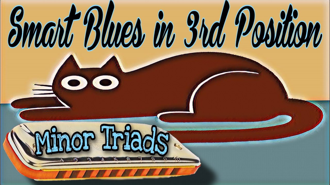 Smart Blues 3rd Position (Minor Triads and Scale Options)
