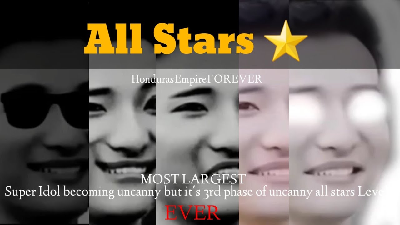 Super Idol becoming uncanny but it's 3rd phase of uncanny all stars