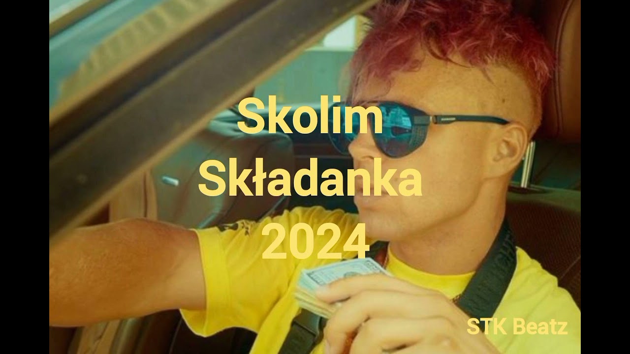Skolim Składanka 2024 #skolim #składanka #piosenka