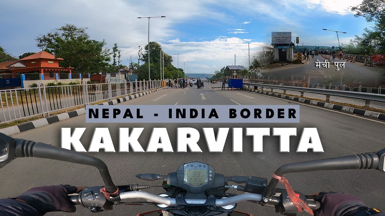 Nepal Border Kakarvitta | A Nepal Border Experience | #travel