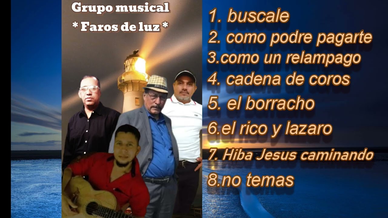GRUPO FAROS DE LUZ /// 8 alabanzas  de bendición en un solo clik \\\\