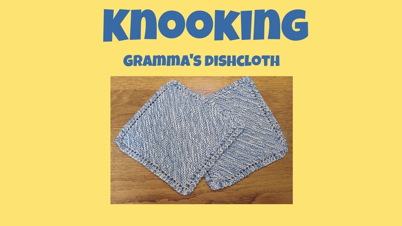 Knooking: gramma's dishcloth rechshandig