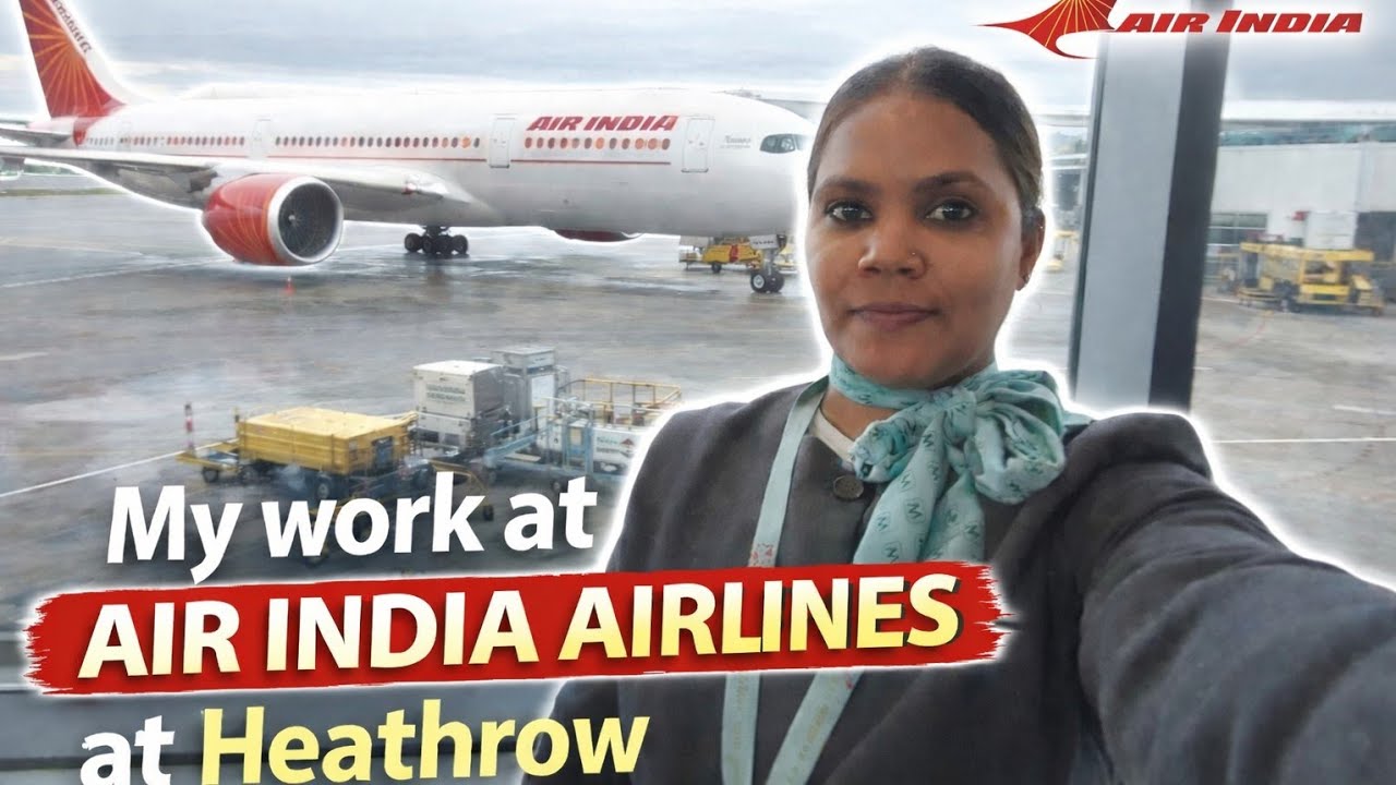 Working Where The World Flies ✈️ | Air India Airlines 🇮🇳 At Heathrow Airport 🛃 