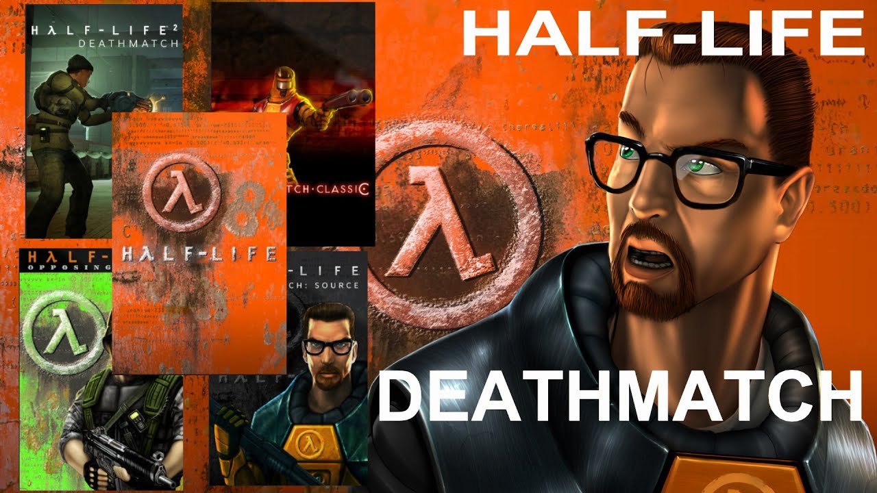 So, What Exactly are the Half-Life Deathmatches?