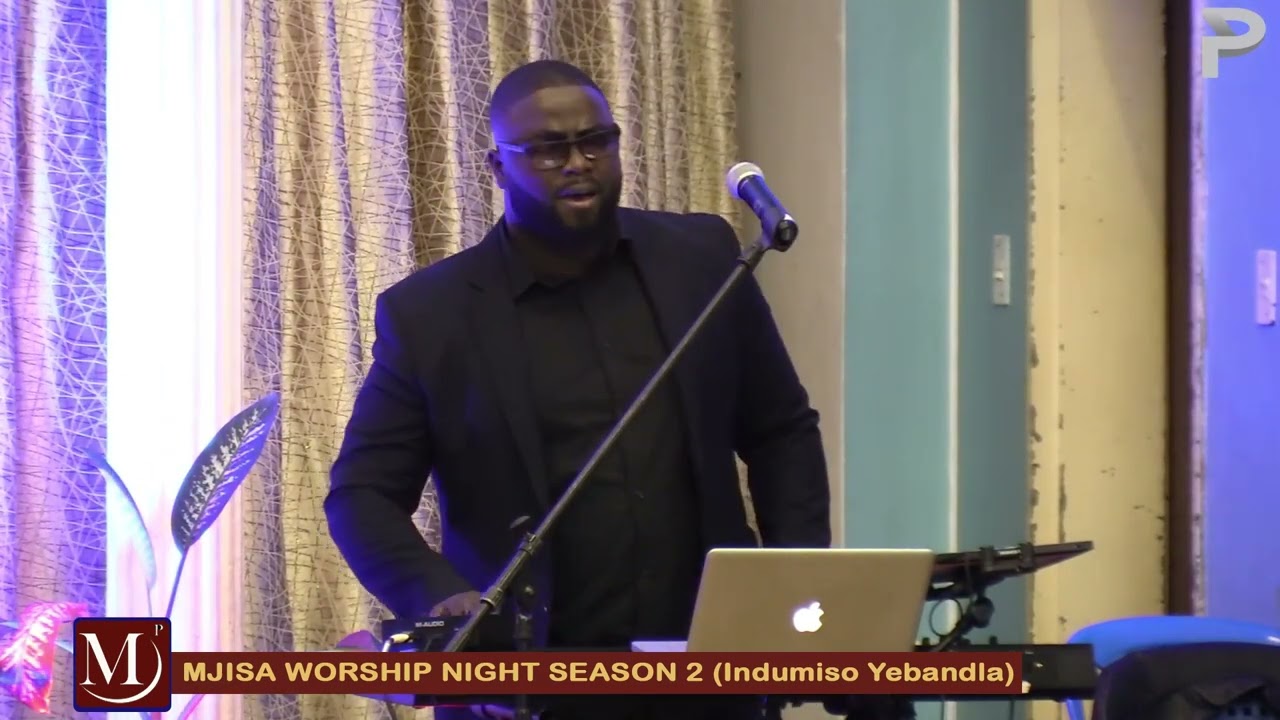 Mjisa worship night Musa Skhosana