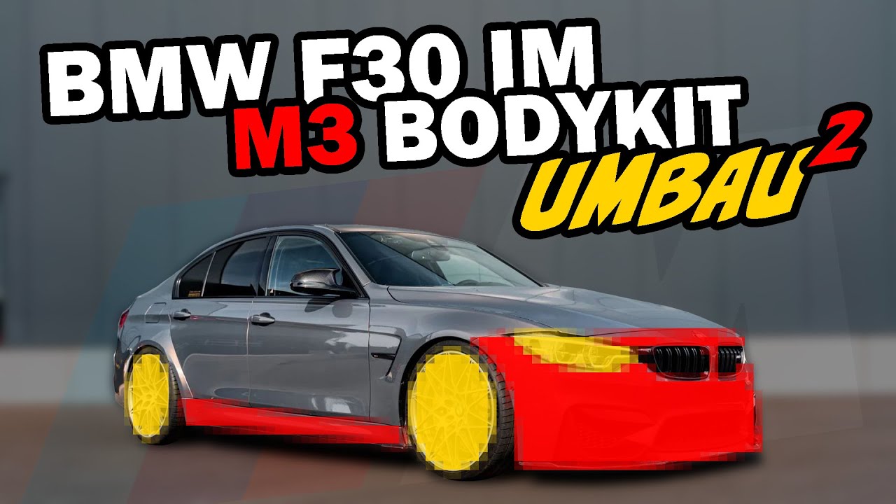 Vom BMW F30 320i zum ➡️F80 M3 XXL Umbau+ Bodykit! Der Wahnsinn!🤯