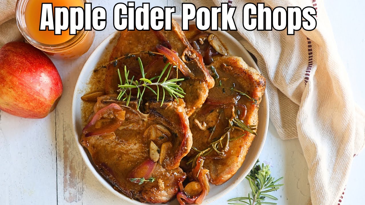 How to Make Tender Apple Cider Pork Chops for Fall
