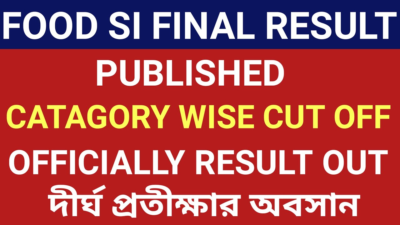 WBPSC FOOD SUB INSPECTOR RECRUITMENT FINAL RESULT PUBLISHED || DOWNLOAD RESULT CATAGORY WISE |