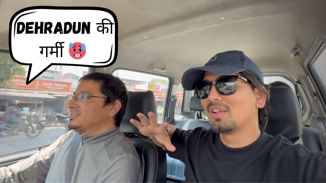 Dehradun Pahuch gaye | Pahadi bheji vlog