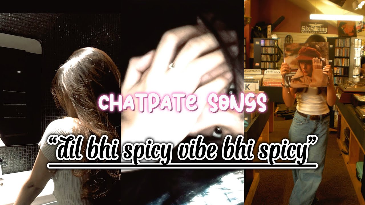 Chatpate songs playlist🎀💅🪩+TIMESTAMPS #bollywoodplaylist #bollywood #songs #youtube 