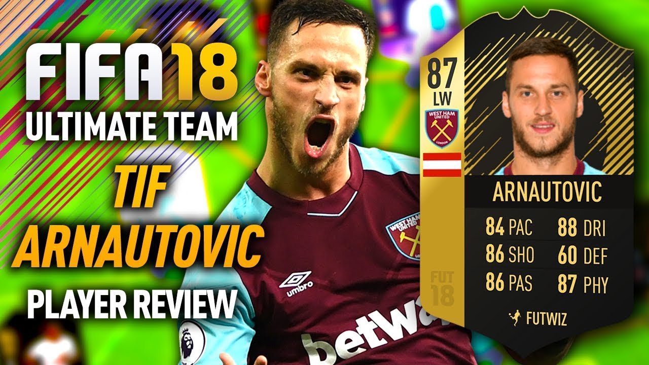 FIFA 18 TIF ARNAUTOVIC (87) *BEAST* PLAYER REVIEW! FIFA 18 ULTIMATE TEAM!