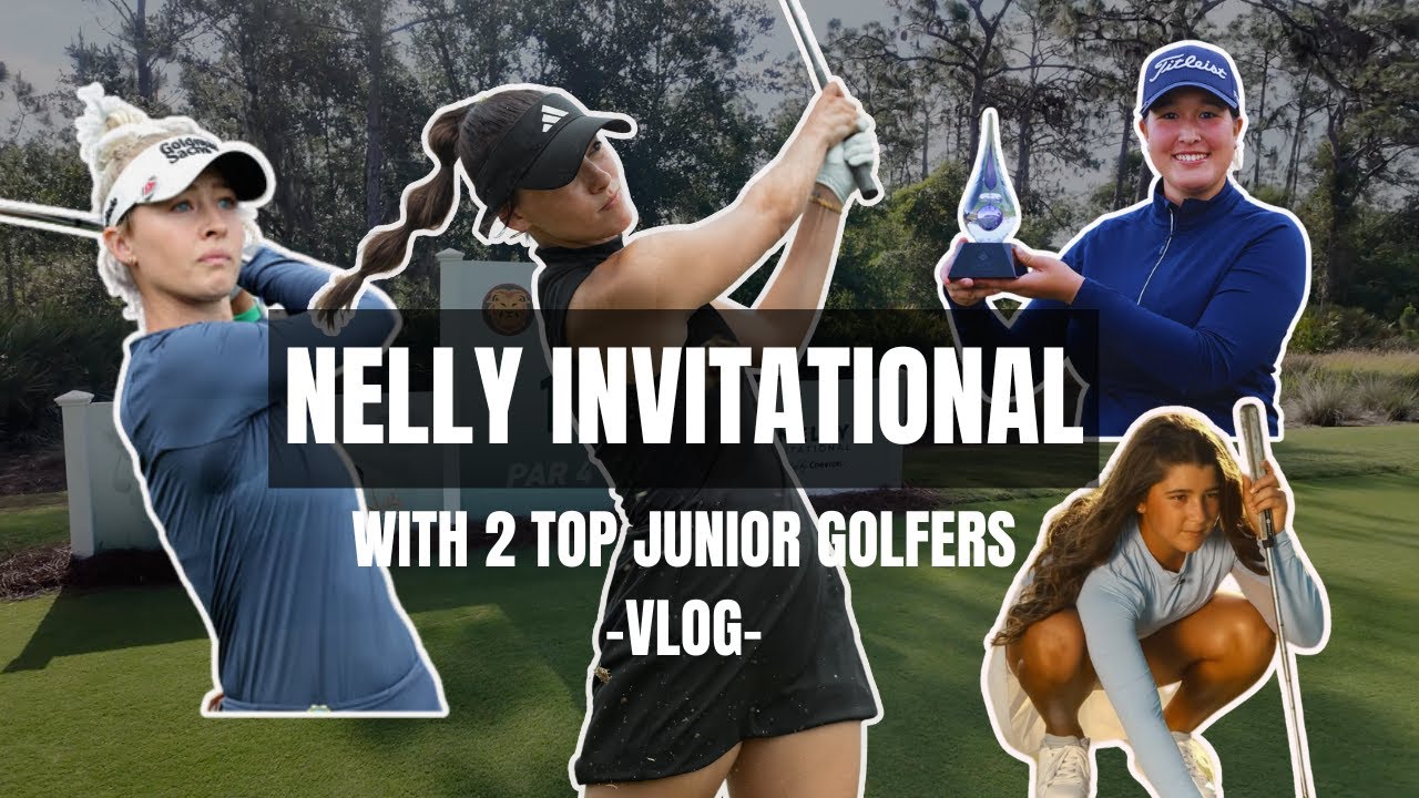 I played in the NELLY INVITATIONAL Junior Pro-Am - vlog