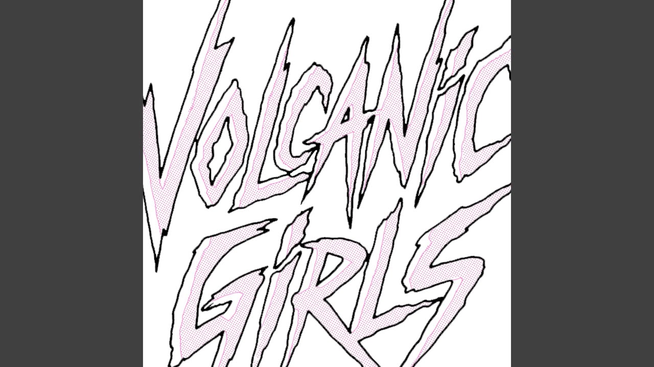 Volcanic Girls