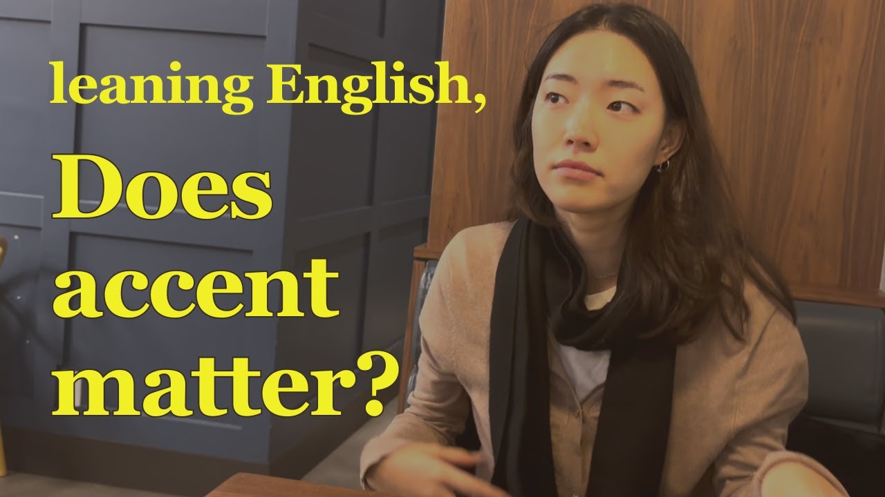[Eng] ep.25| Learning English, does your accent really matter?
