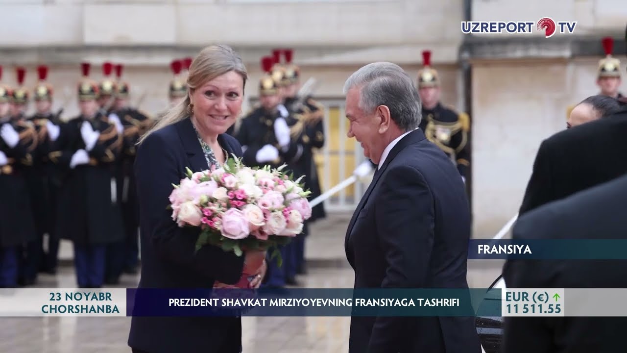 Prezident Shavkat Mirziyoyevning Fransiyaga tashrifi