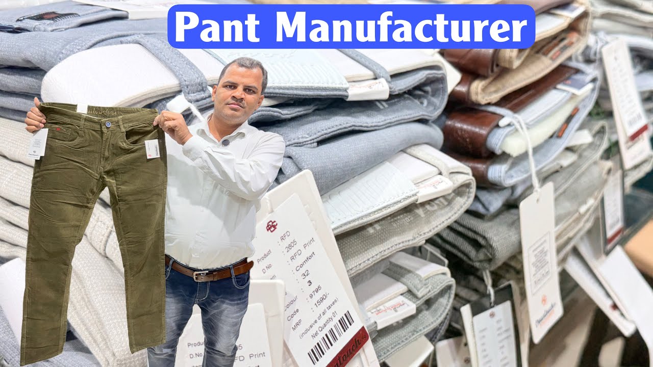 Branded Quality Pant Manufacturer/Kolkata Barabazar 