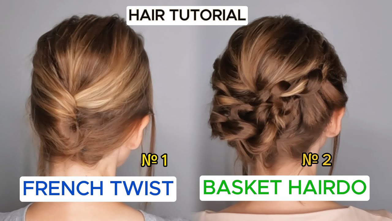 2 Hair tutorial for Short Hair | Basket hairdo & French Twist