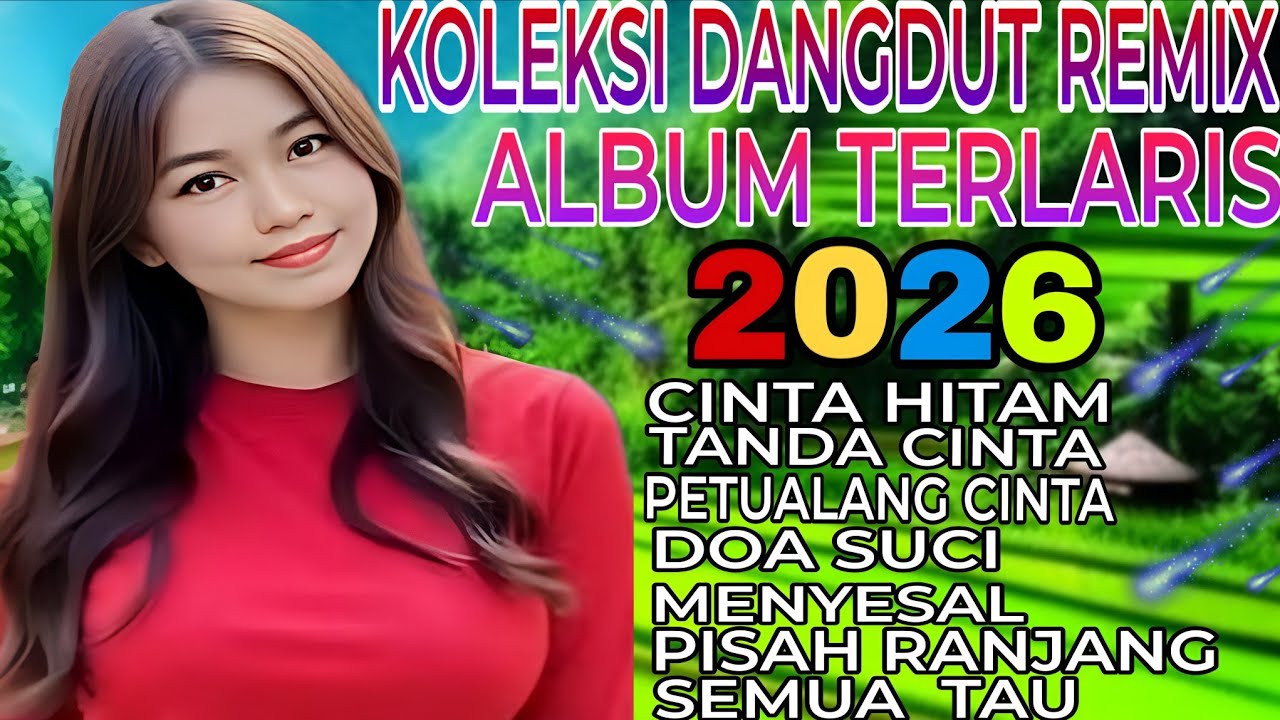 CINTA HITAM‼️KOLEKSI DANGDUT REMIX TERLARIS 2026