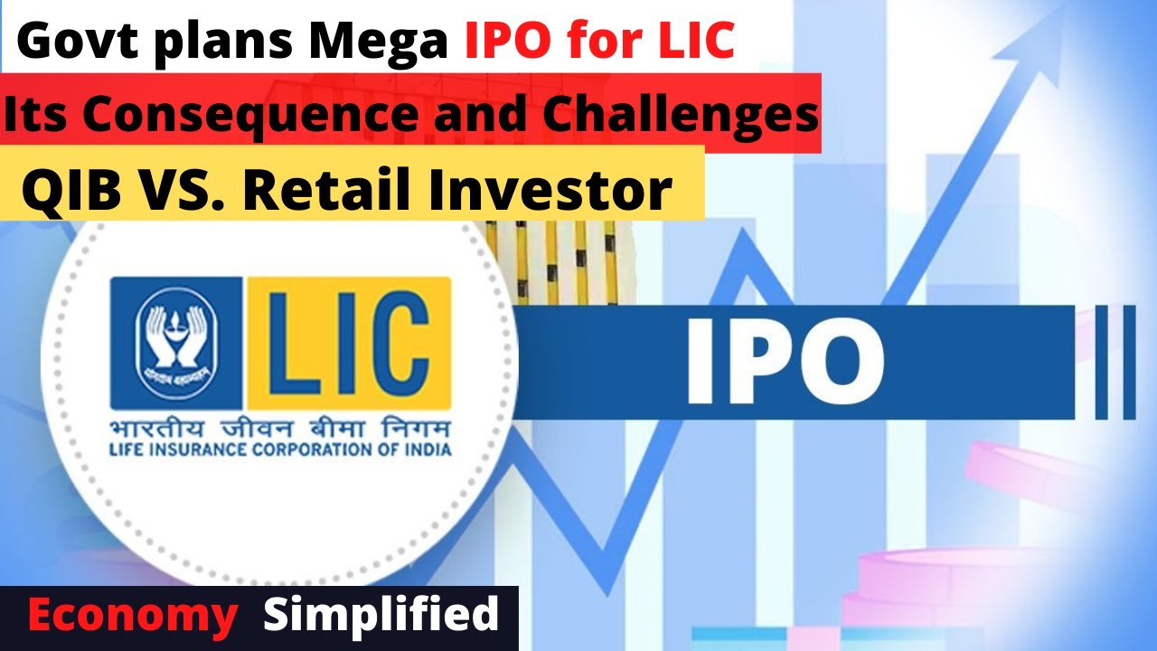 Govt Plans Mega IPO for LIC | Its Consequence and Challenges | Economy Simplified | ForumIAS