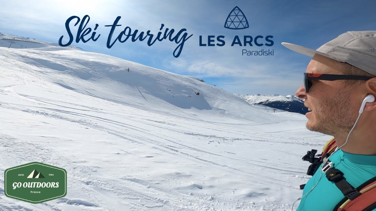Ski de Rando ( Les Arcs 1800 ) | Ski touring
