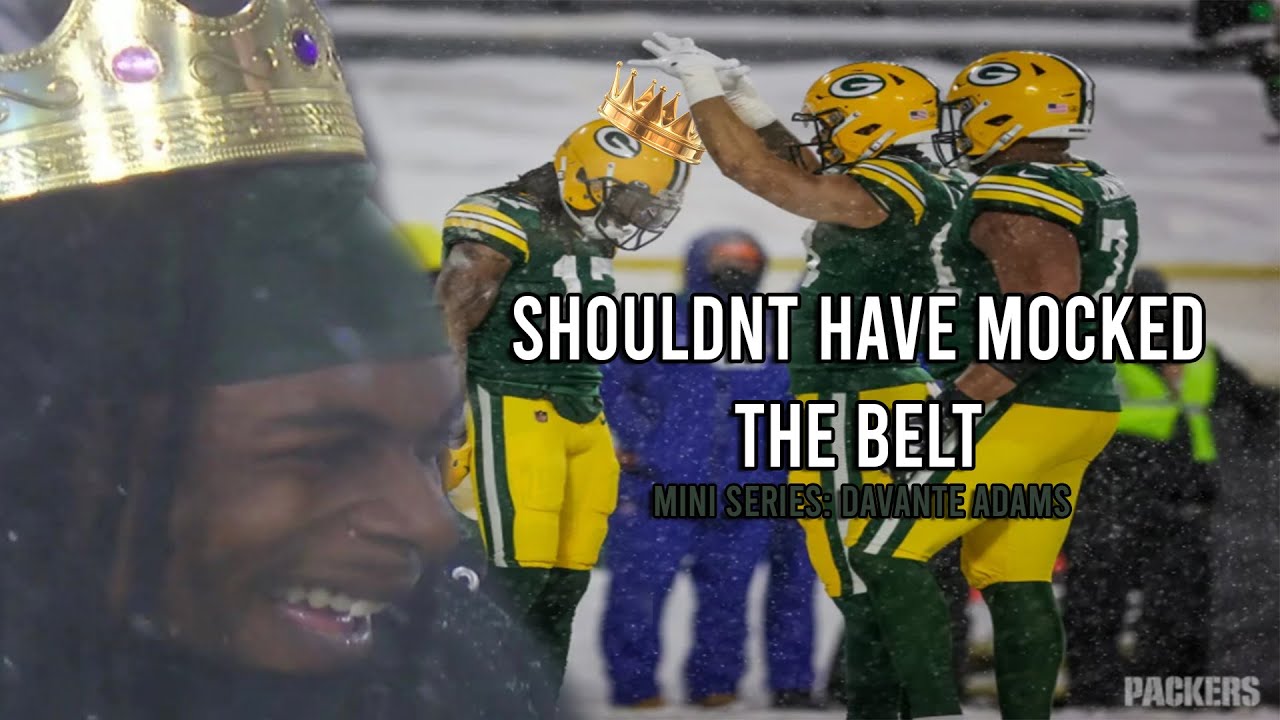 You Shouldn't Have Mocked the Belt | Mini Series: Davante Adams