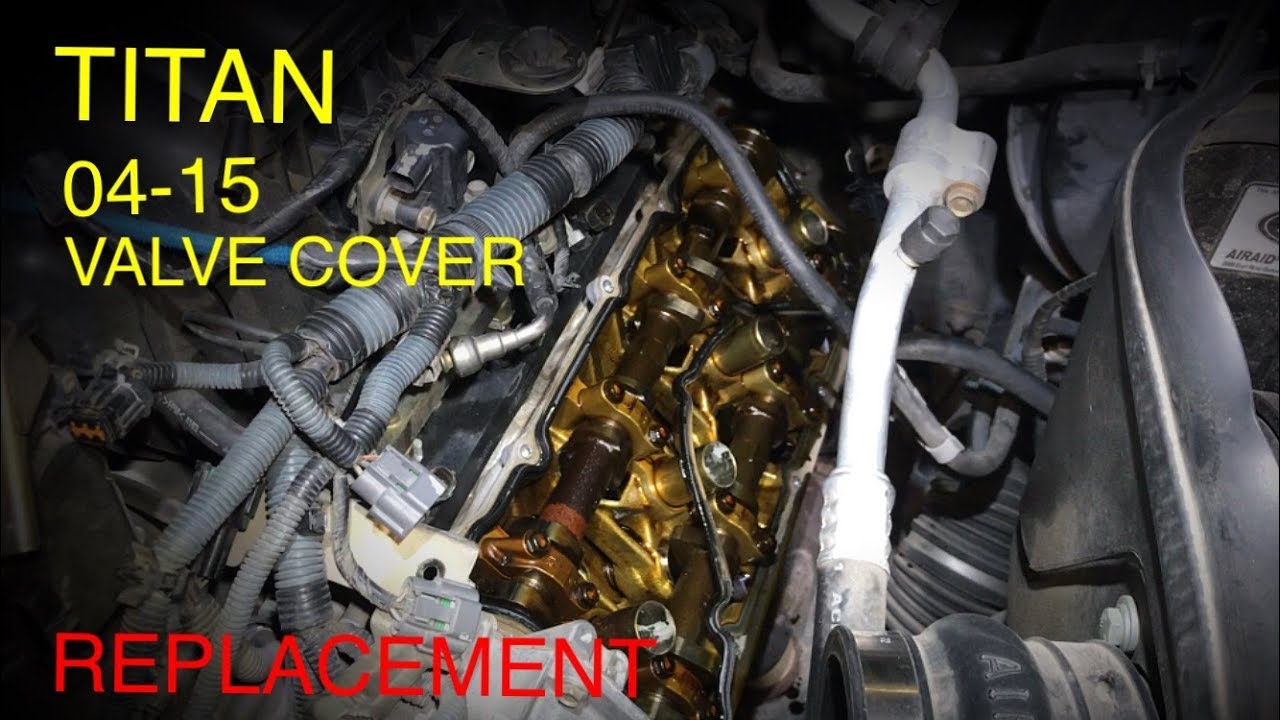 Nissan Titan Valve Cover & Gasket Replacement (04-15)