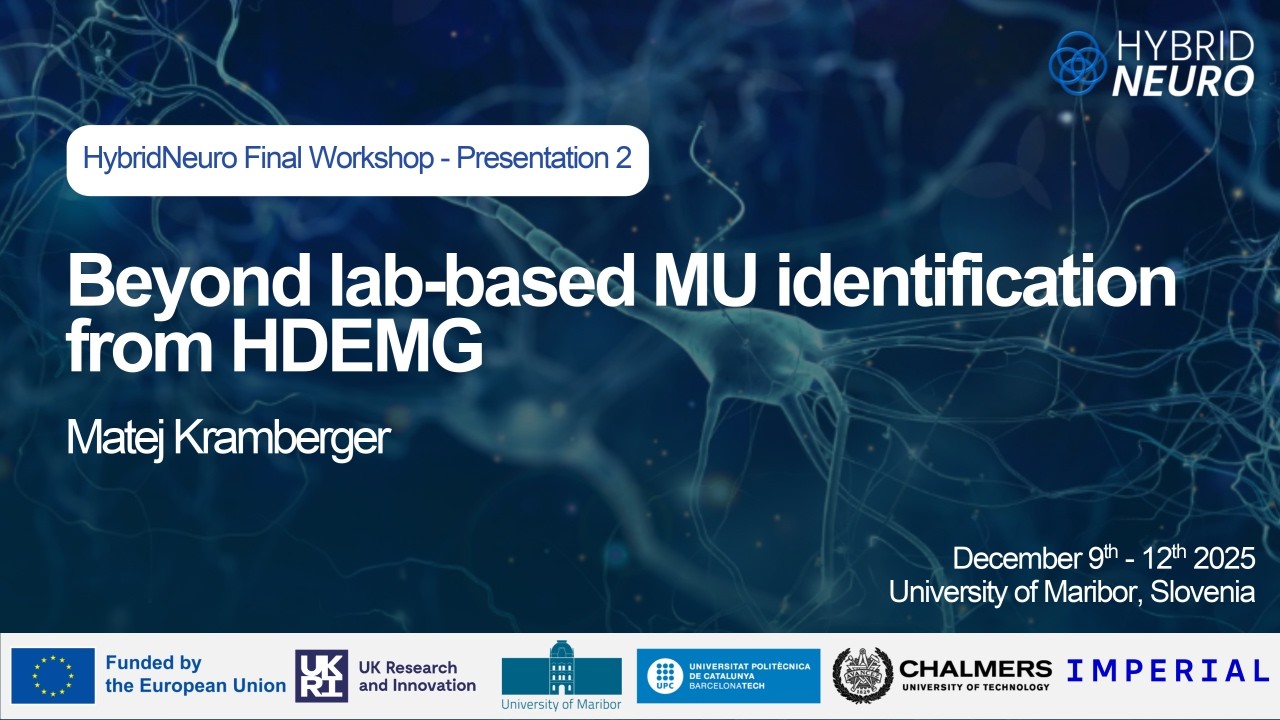 Beyond lab-based MU identification from HDEMG - Matej Kramberger - NB25 Presentation 2