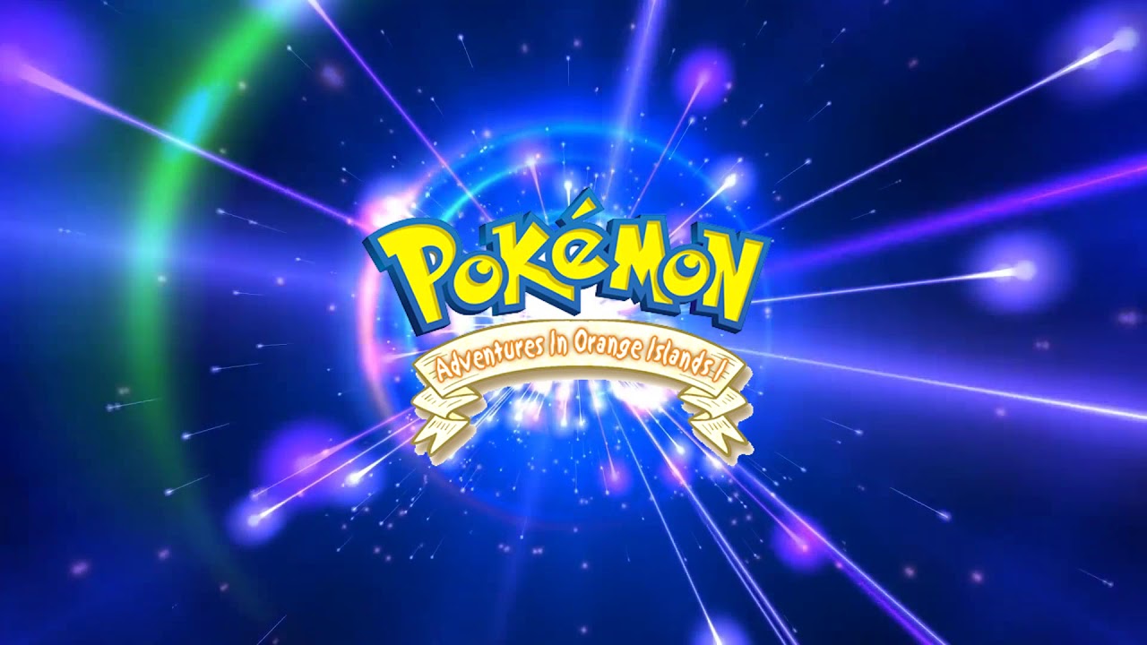 Pok&eacute;mon - Orange Islands - Pok&eacute;mon World [Extended Version HD]