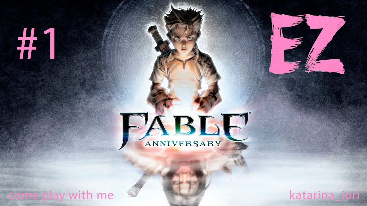 !EZ-ивент: закрыть игру на 100% | Прохождение Fable Anniversary #2