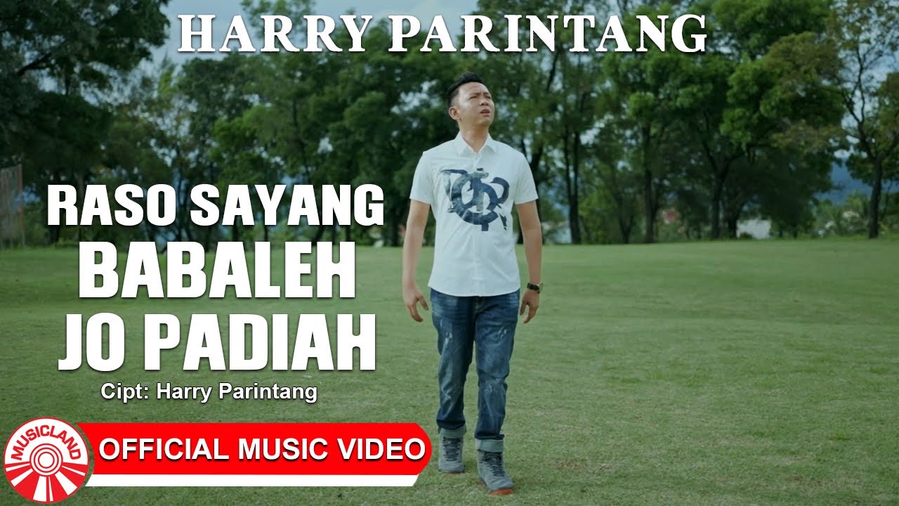 Raso Sayang Babaleh Jo Padiah - Harry Parintang | Lagu Minang Populer [Official Music Video HD]