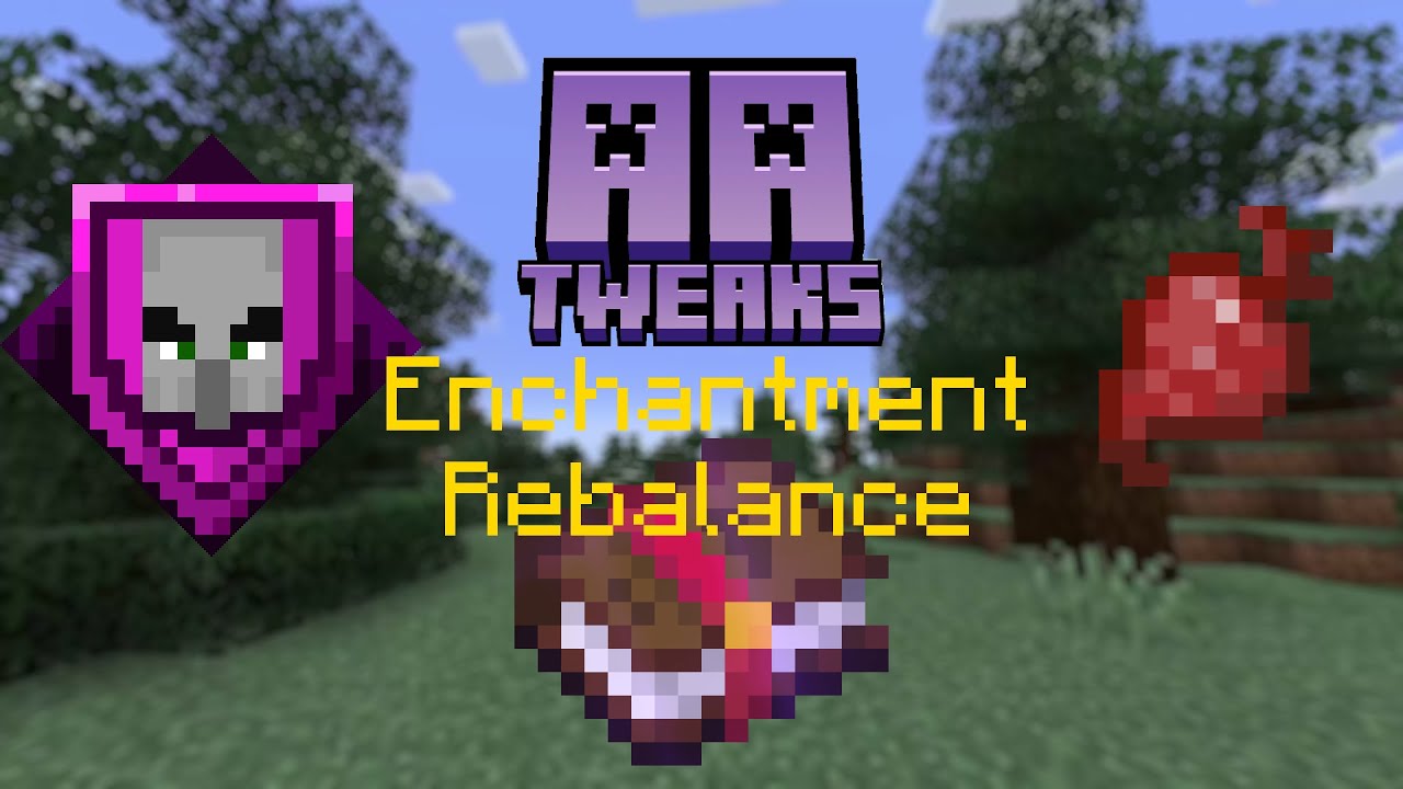 Enchantment Rebalancing,  Crops give EXP, and More! AA Tweaks 0.3 (Datapack)