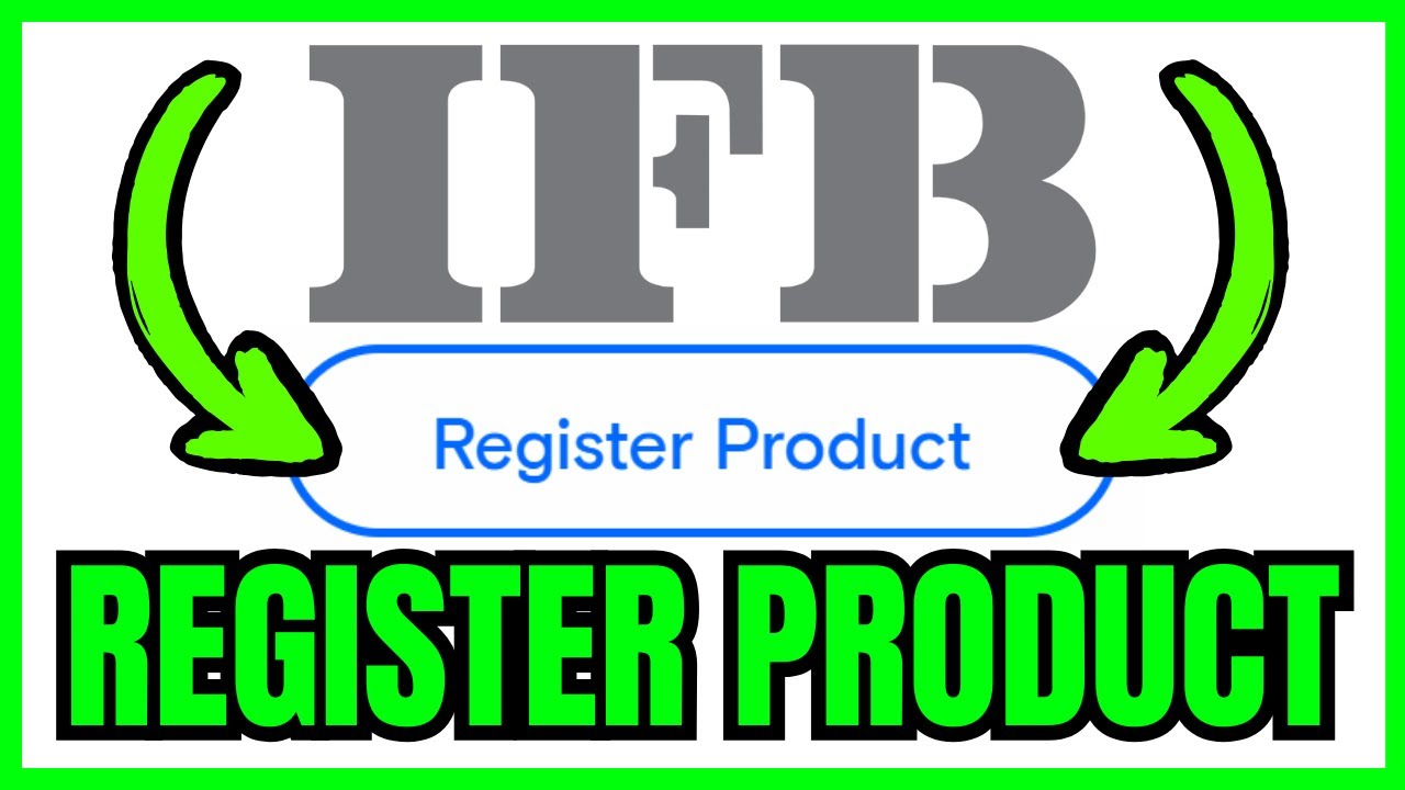 How To REGISTER IFB Product For Warranty (QUICK & EASY) 2026