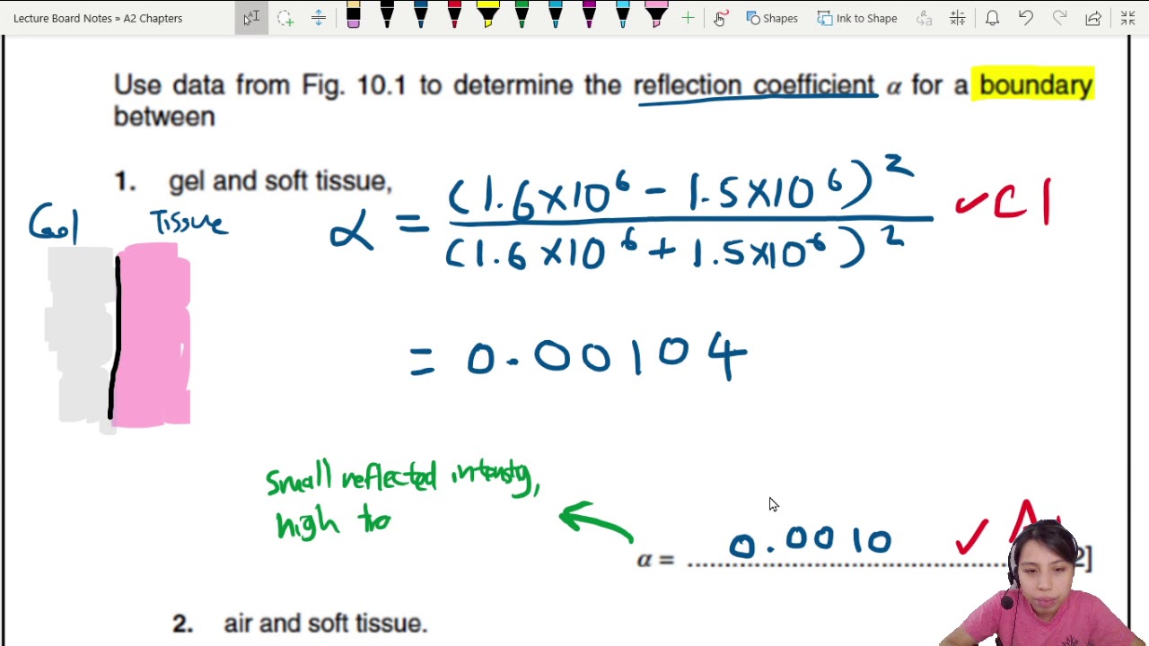 24.3b ON10 P42 Q10 Reflection Coefficient at Boundaries | A2 Medical Physics | CAIE A Level Physics