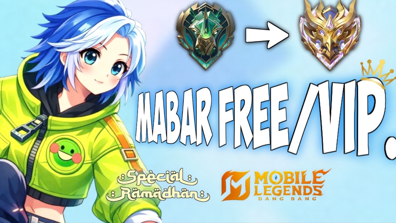 Mabar Gratis / VIP Push Bareng Day 5 Puasa MOBILE LEGENDS