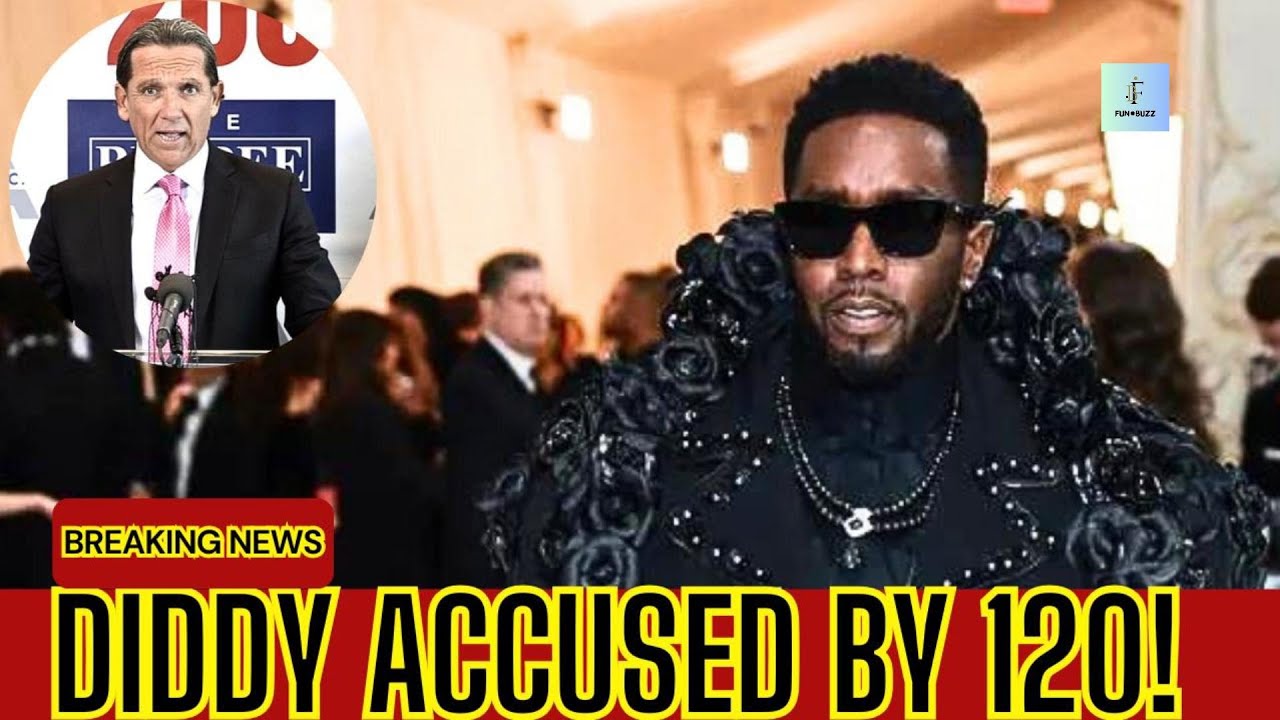 Diddy Sexual Assault Allegations: 120 Victims Speak Out