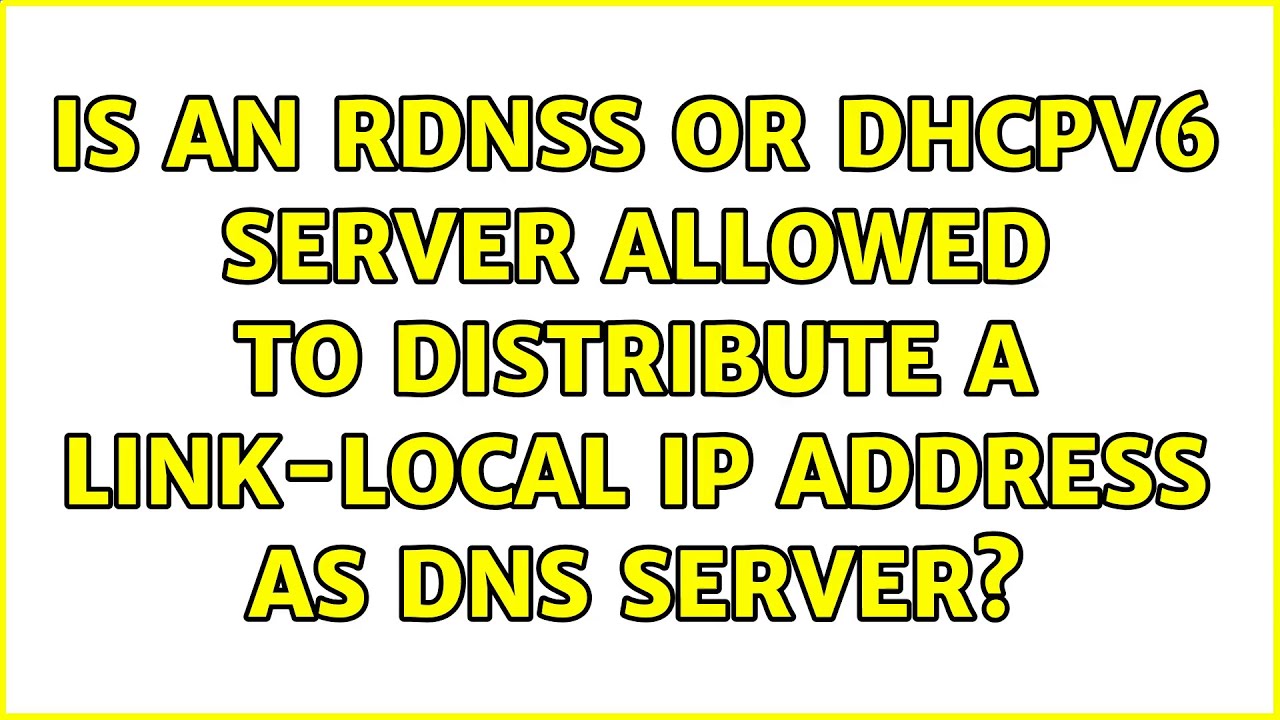 Is an RDNSS or DHCPv6 server allowed to distribute a link-local IP address as DNS server?