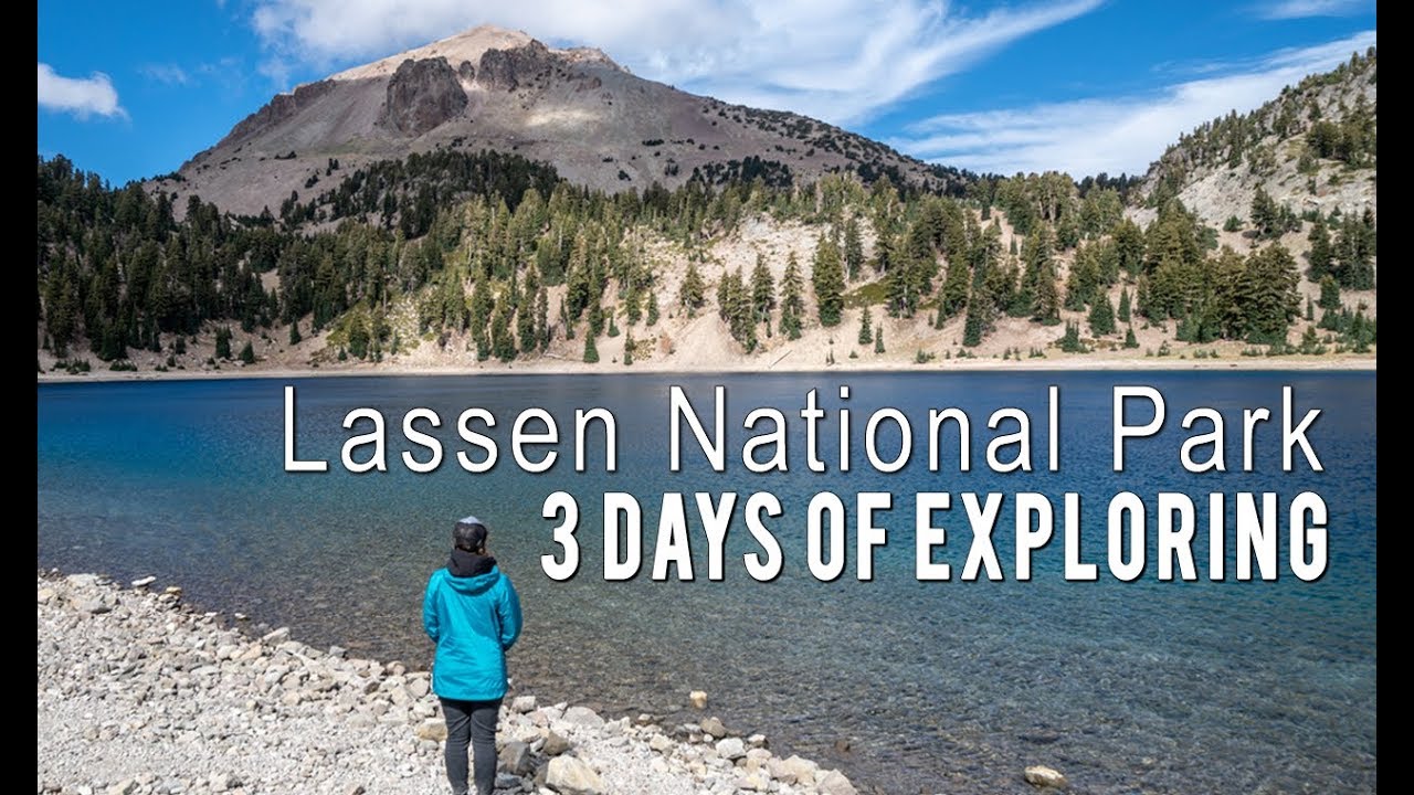 Lassen Volcanic National Park: 3 Days of Exploring and Backpacking