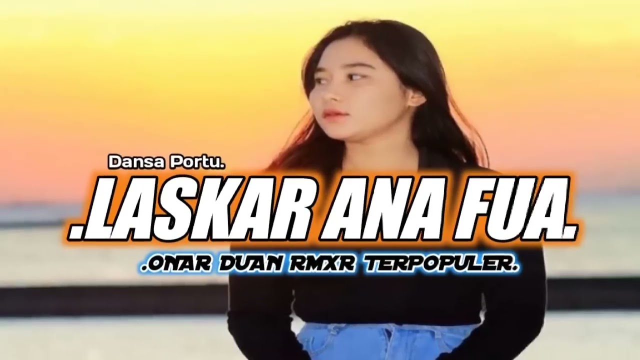 DANZA PORTU.LASKAR ANA FUA.( PUTRA REMIX )