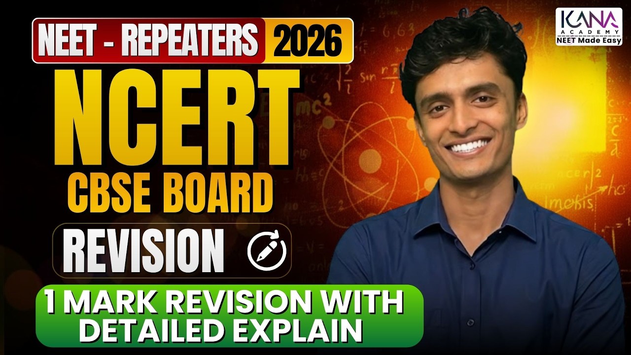 NCERT 1 Mark Questions – Detailed Revision for NEET & CBSE | KANA Academy 📚📃 #NEET #CBSE #NCERT