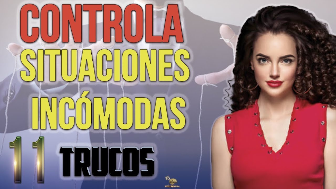 Descubre C&oacute;mo Manejar SITUACIONES INC&Oacute;MODAS en 11 Pasos: &iexcl;Se Sorprender&aacute;s de Lo Que Descubres!