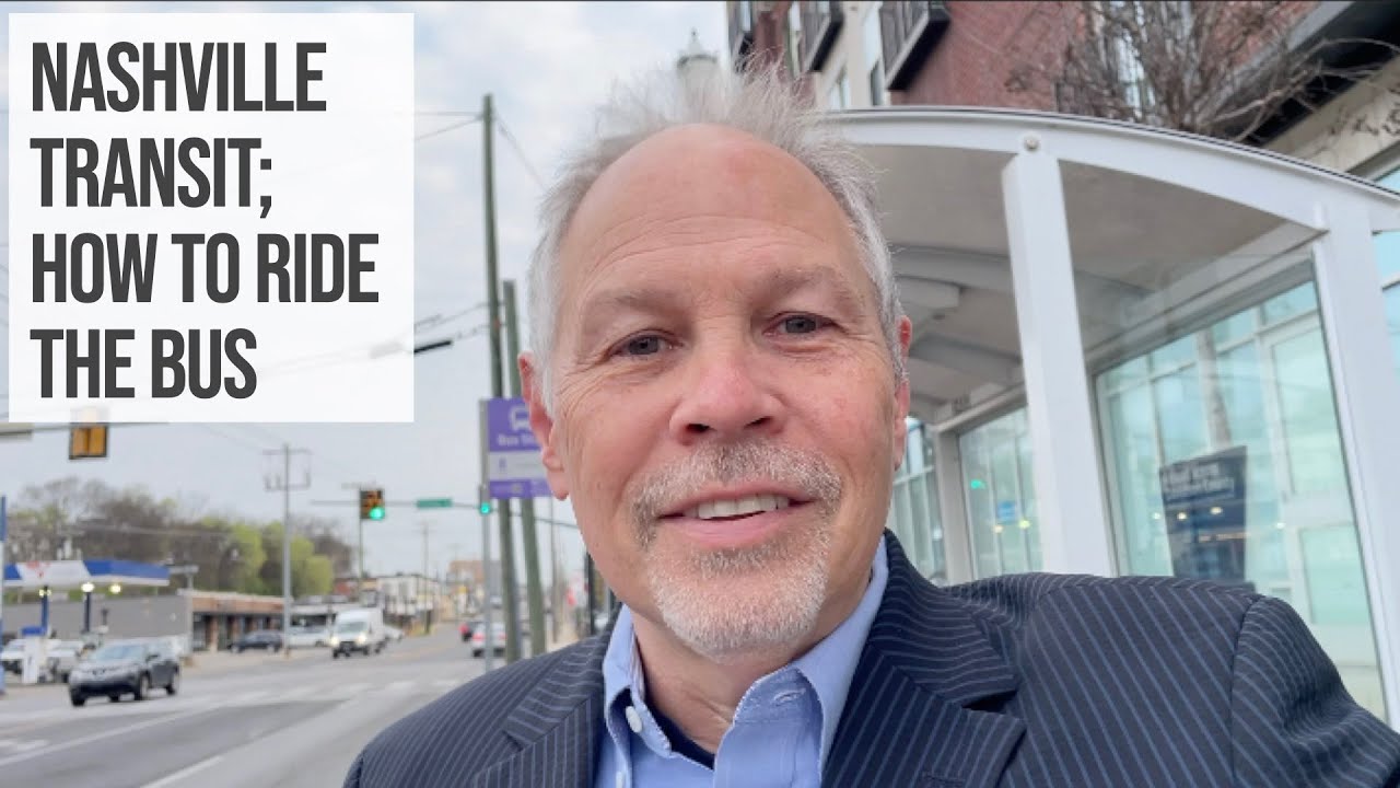Nashville Transit; How To Take The Bus