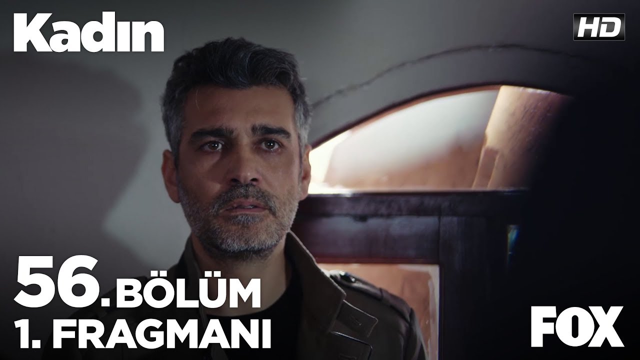 Kadın 56. B&ouml;l&uuml;m 1. Fragmanı