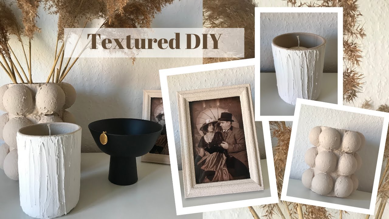 TEXTURED PAINT DIY | neutral colours 🤎 bubble vase, photo frame, candle holder, pedestal bowl