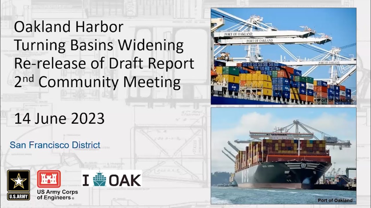 06142023 - Oakland Harbor Turning Basins - Public Meeting