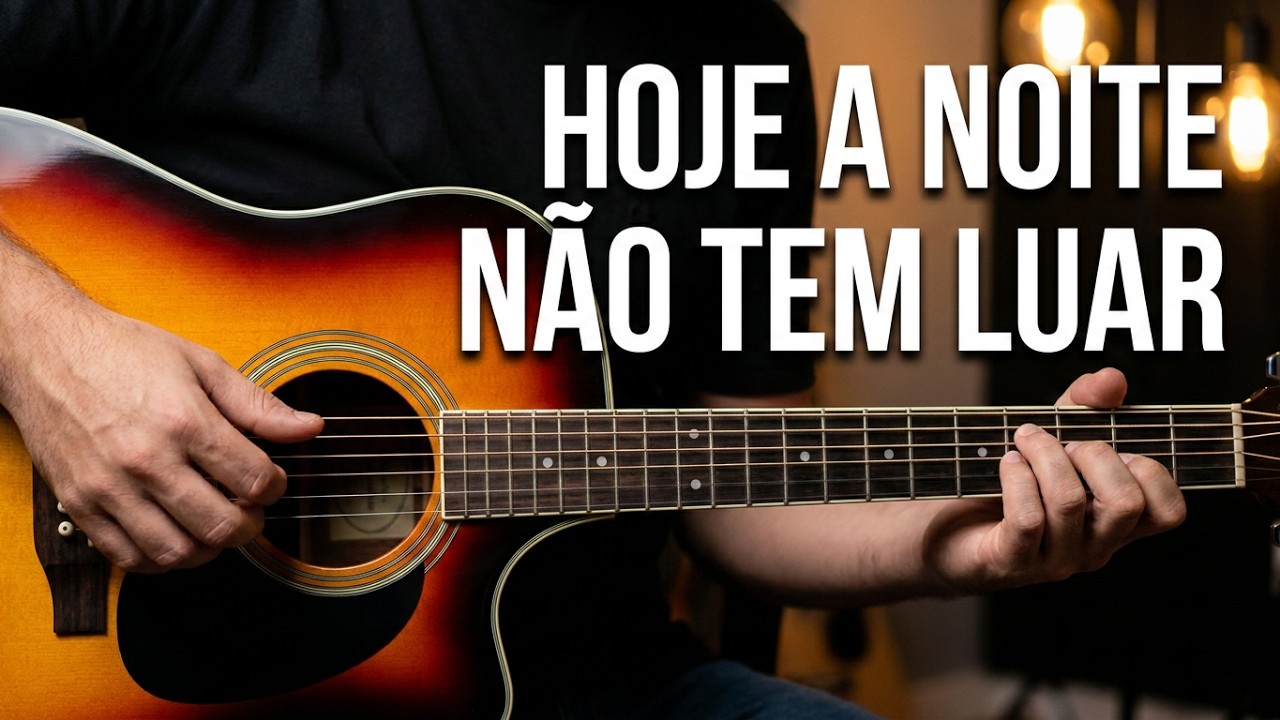 HOJE A NOITE NÃO TEM LUAR - LEGIÃO URBANA 🎸🎸 - no violão com tablatura / guitar tutorial